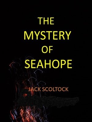 cover image of The Mystery of Seahope